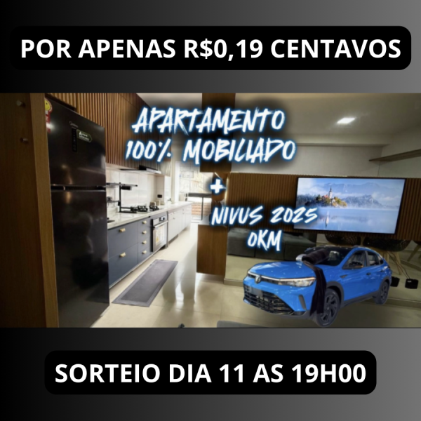 APARTAMENTO MOBILIADO + NIVUS 0km 2025 OU R$800.000,00